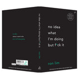 No Idea What I'm Doing But F*ck It (English) - Retail Maharaj