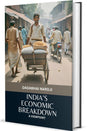India's Economic Breakdown A Viewpoint - Retail Maharaj