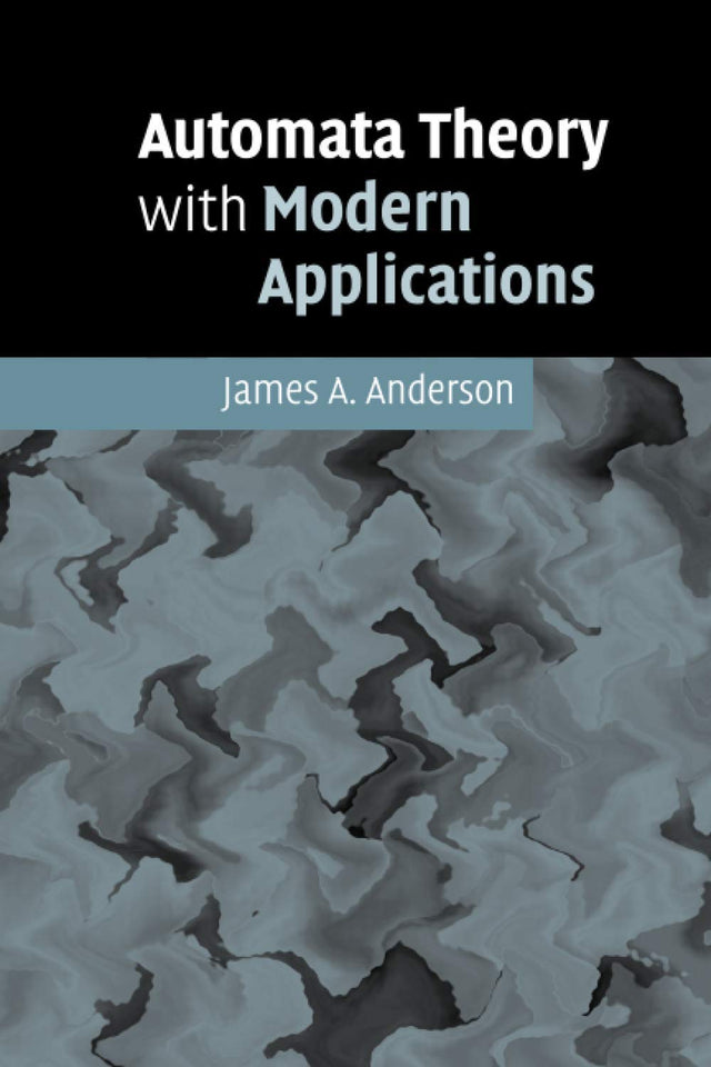 Automata Theory with Modern Applications - Retail Maharaj