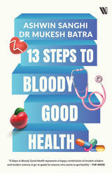 13 Steps to Bloody Good Health - Retail Maharaj