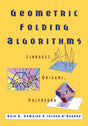 Geometric Folding Algorithms: Linkages, Origami, Polyhedra - Retail Maharaj