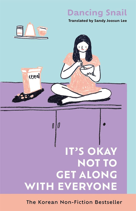 It’s Okay Not to Get Along with Everyone: The Korean Non-Fiction Bestseller - Retail Maharaj