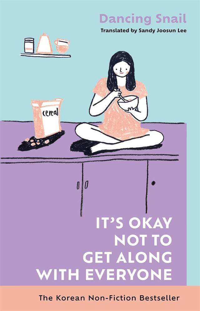 It’s Okay Not to Get Along with Everyone: The Korean Non-Fiction Bestseller - Retail Maharaj