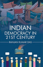 Indian Democracy in 21st Century - Retail Maharaj