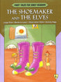 Fairy Tales Early Readers The Shoe Maker and the Elves - Retail Maharaj
