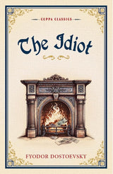 The Idiot (Cuppa Classics) - Retail Maharaj