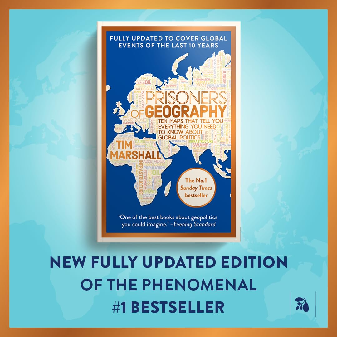 Prisoners of Geography: FULLY UPDATED NEW EDITION OF THE #1 SUNDAY TIMES BESTSELLER (Tim Marshall on Geopolitics) - Retail Maharaj