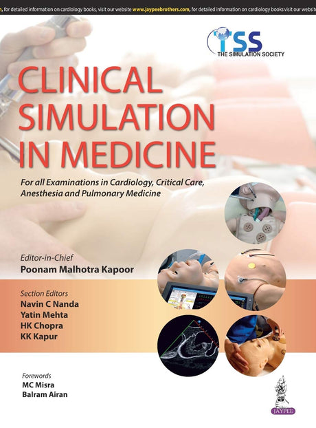 CLINICAL SIMULATION IN MEDICINE FOR ALL EXAM. IN CARDIOLOGY,CRITICAL CARE, ANESTHESIA AND PULM.MED. - Retail Maharaj