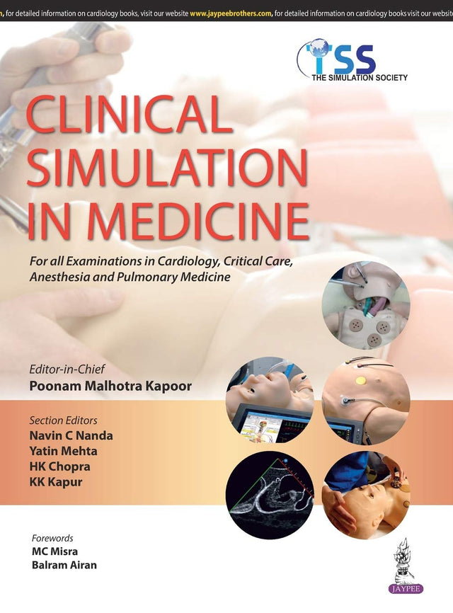 CLINICAL SIMULATION IN MEDICINE FOR ALL EXAM. IN CARDIOLOGY,CRITICAL CARE, ANESTHESIA AND PULM.MED. - Retail Maharaj