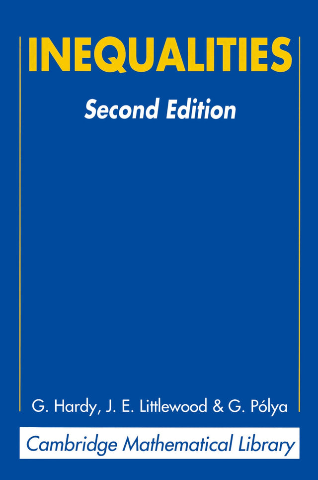 Inequalities (Cambridge Mathematical Library) - Retail Maharaj