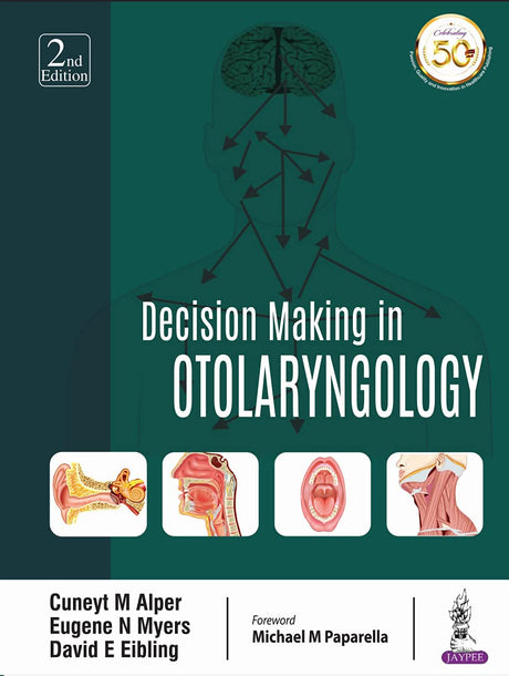 Decision Making in Otolaryngology - Retail Maharaj