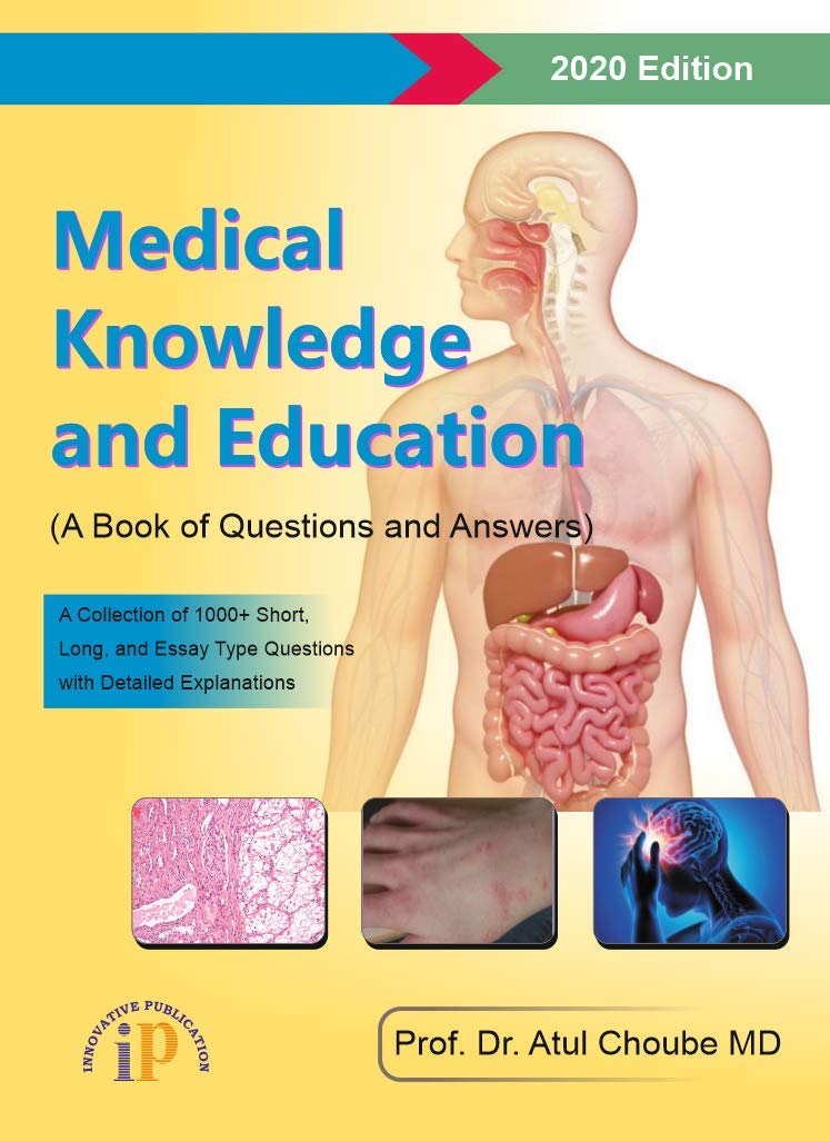 Medical Knowledge and Education (A Book of Questions and Answers) - Retail Maharaj