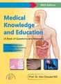 Medical Knowledge and Education (A Book of Questions and Answers) - Retail Maharaj