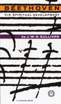 Beethoven: His Spiritual Development - Retail Maharaj
