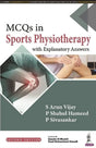 MCQs in Sports Physiotherapy (With Explanatory Answers) - Retail Maharaj