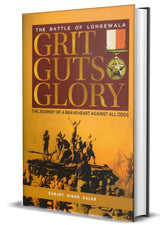 Grit Guts Glory;The Battle Of Longewala - Retail Maharaj