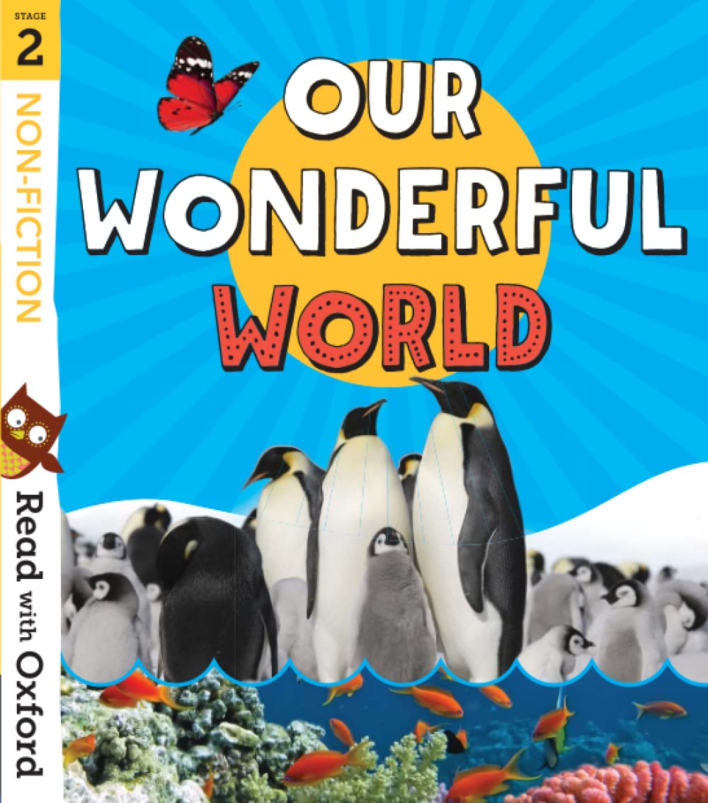 Read With Oxford: Stage 2: Infact Our Wonderful World| Non-Fiction Books|Age 4-6years - Retail Maharaj