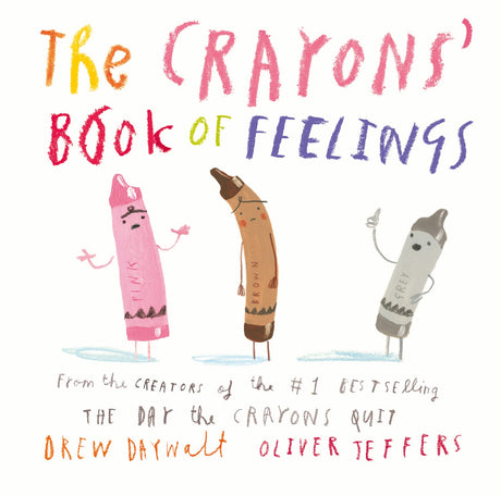 The Crayons’ Book of Feelings: From the creators of the #1 bestselling The Day the Crayons Quit - Retail Maharaj