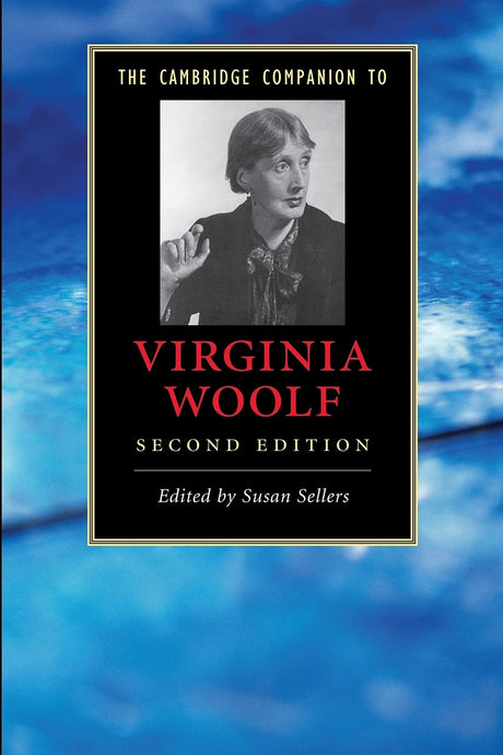 The Cambridge Companion to Virginia Woolf (Cambridge Companions to Literature) - Retail Maharaj