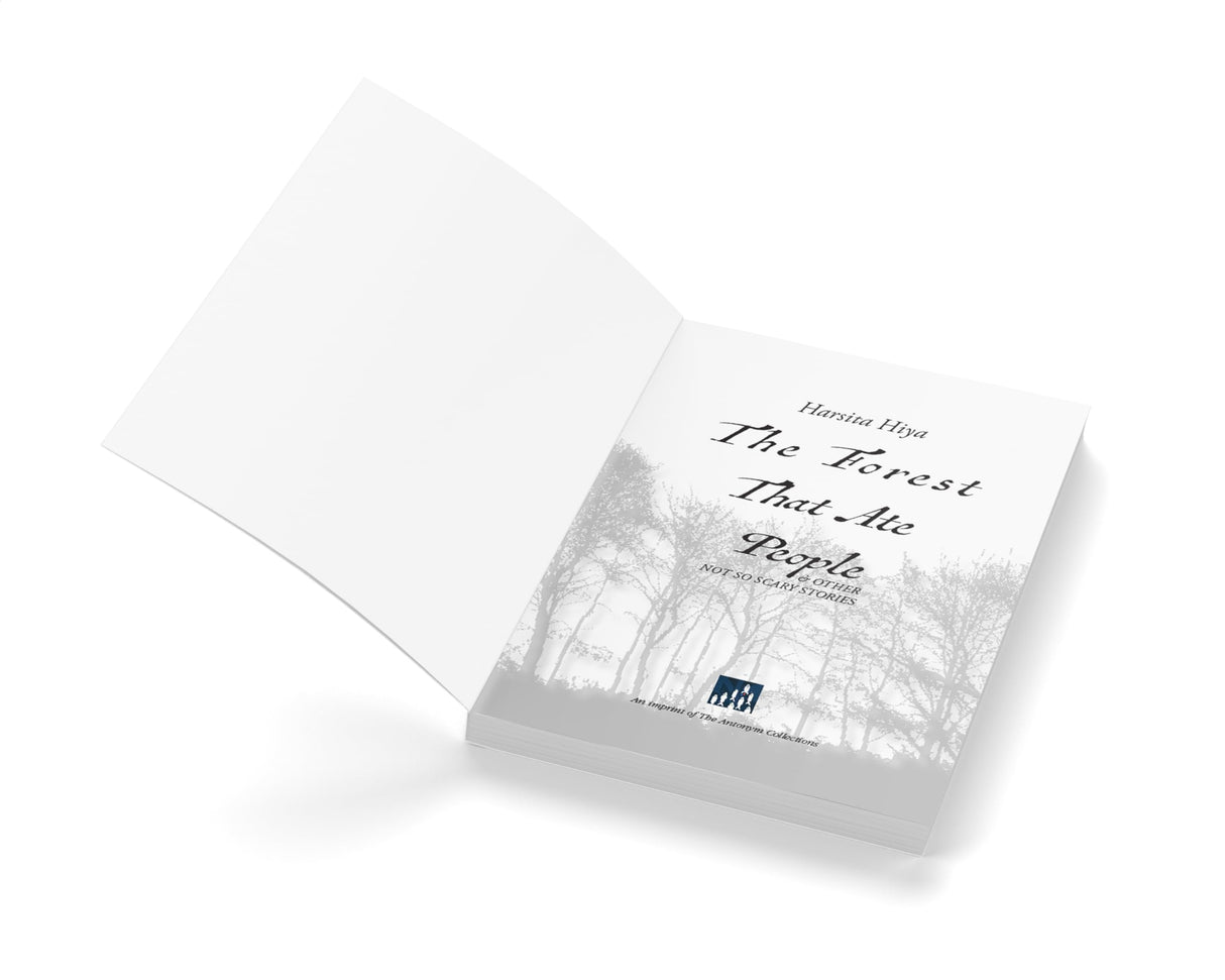 The Forest That Ate People & Other Not So Scary Stories - Collection of specutive fiction stories from Assam by Harsita Hiya - Retail Maharaj