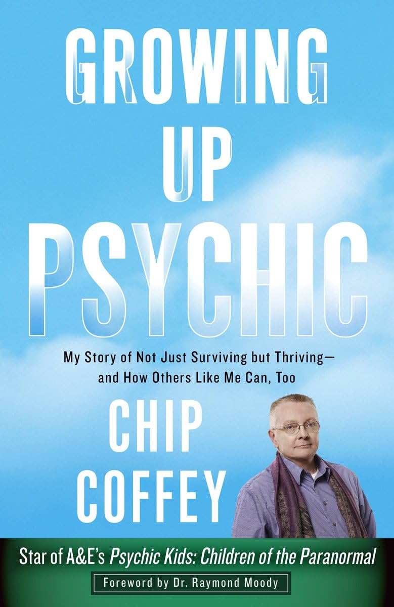 Growing Up Psychic: My Story of Not Just Surviving but Thriving--and How Others Like Me Can, Too - Retail Maharaj