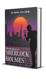 The Memoirs of Sherlock Holmes (Classic Unabridged Gift Edition) - Retail Maharaj