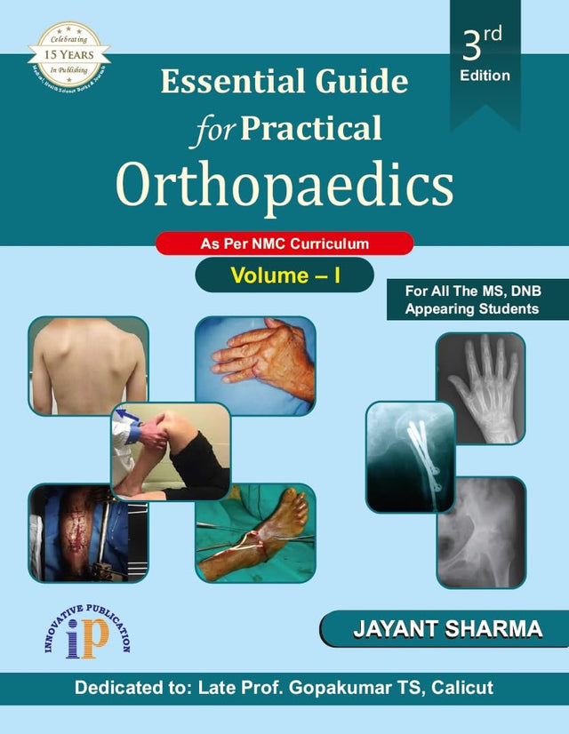 Essential Guide for Practical Orthopaedics - Vol I (Third Edition) - Retail Maharaj