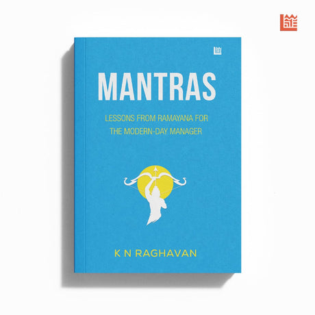 Mantras: Lessons From Ramayana for the Modern-Day Manager - Retail Maharaj