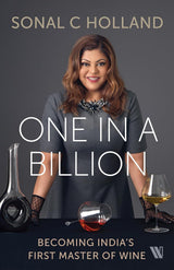 One In a Billion: Becoming India’s First Master of Wine - Retail Maharaj