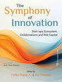 The Symphony of Innovation: Start-ups, Ecosystem, Collaborations and Risk Capital - Retail Maharaj