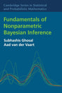 Fundamentals of Nonparametric Bayesian Inference: 44 (Cambridge Series in Statistical and Probabilistic Mathematics, 44) - Retail Maharaj