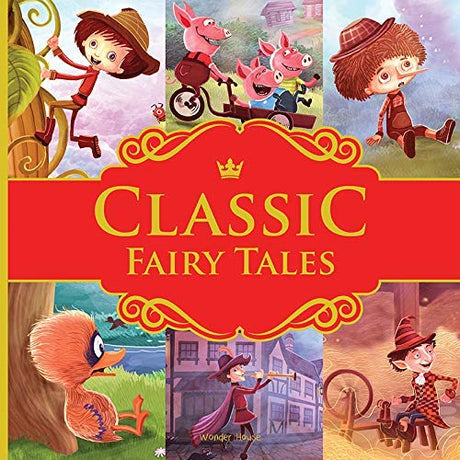 Classic Fairy Tales: Ten Traditional Fairy Tales For Children (Abridged and Retold With Large Font For Easy Reading) 8 Inches X 8 Inches - Hardback - Retail Maharaj