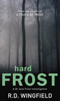 Hard Frost: (DI Jack Frost Book 4): 0 (DI Jack Frost, 4) - Retail Maharaj