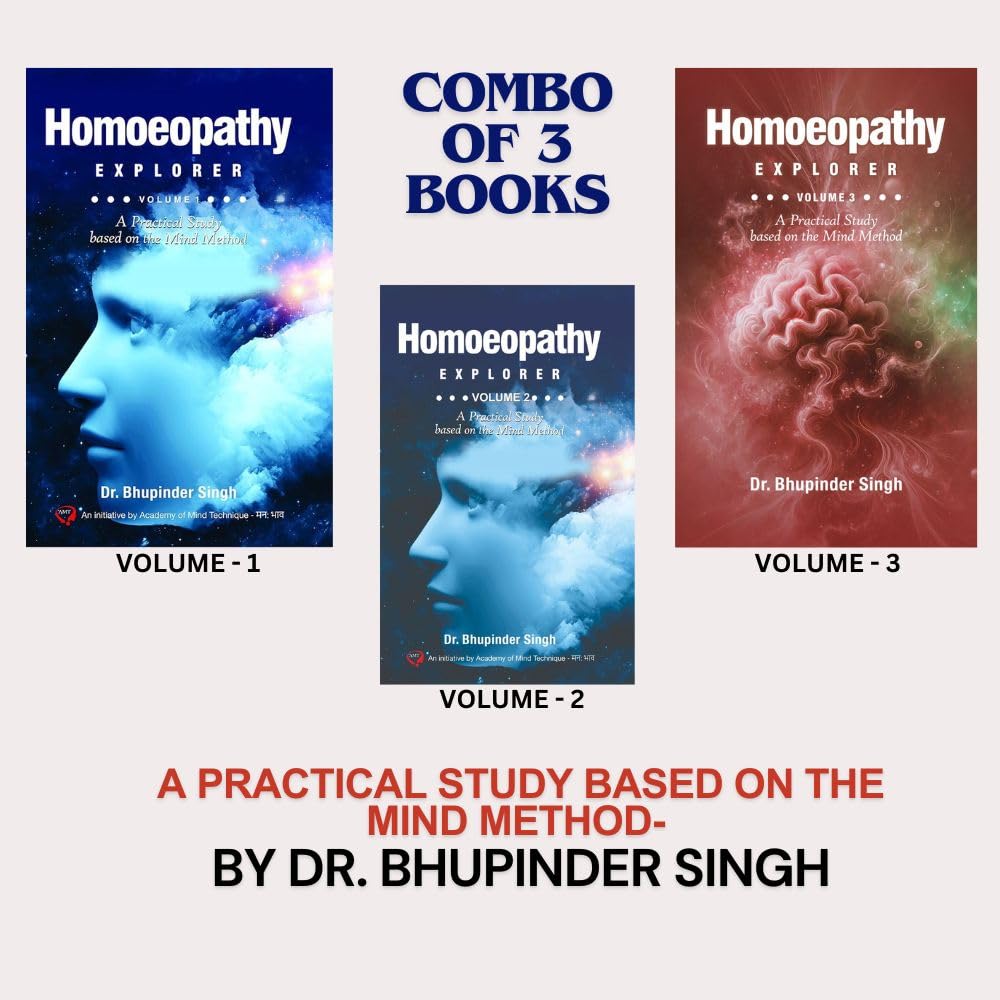 HOMOEOPATHY EXPLORER (MIND METHOD) | VOLUME 1/2/3 (COMBO OF 3) - Retail Maharaj