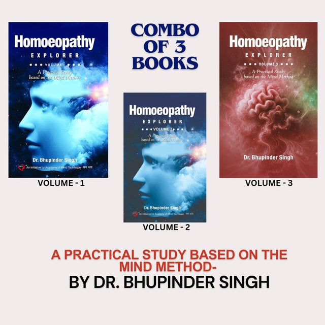 HOMOEOPATHY EXPLORER (MIND METHOD) | VOLUME 1/2/3 (COMBO OF 3) - Retail Maharaj