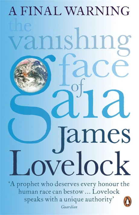 The Vanishing Face of Gaia: A Final Warning - Retail Maharaj