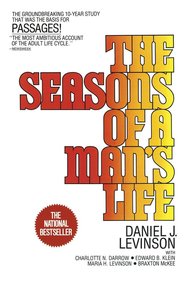 The Seasons of a Man's Life: The Groundbreaking 10-Year Study That Was the Basis for Passages! - Retail Maharaj