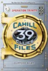 The 39 Clues Cahill Files#01 Oeration Trinity - Retail Maharaj
