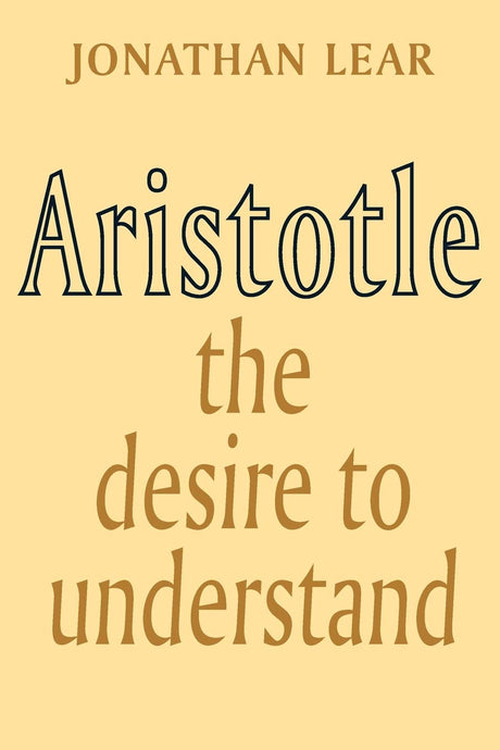 Aristotle: The Desire to Understand - Retail Maharaj