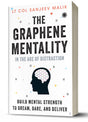 The Graphene Mentality: In the Age of Distraction: Build Mental Strength to Dream, Dare, and Deliver - Retail Maharaj