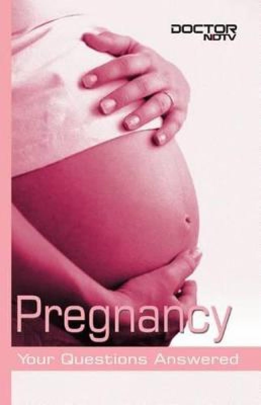 Pregnancy (Doctor NDTV Books) - Retail Maharaj