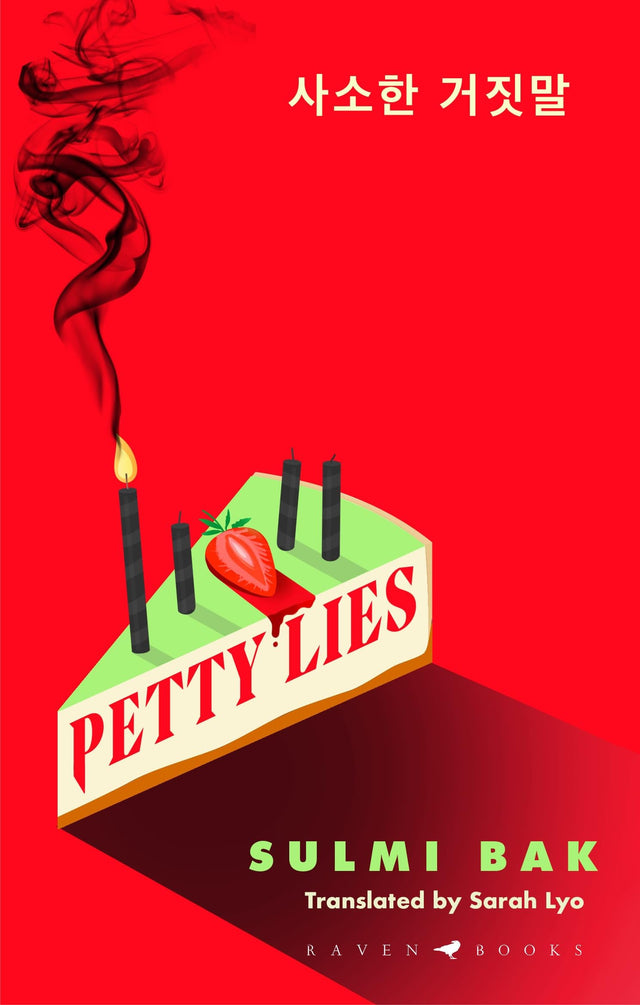 Petty Lies: A twist-packed Korean revenge thriller that will keep you guessing til the very end - Retail Maharaj