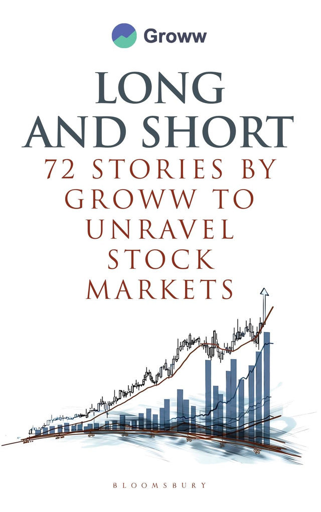 Long and Short: 72 Stories by Groww to Unravel Stock Markets - Retail Maharaj