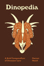 Dinopedia: A Brief Compendium of Dinosaur Lore - Retail Maharaj