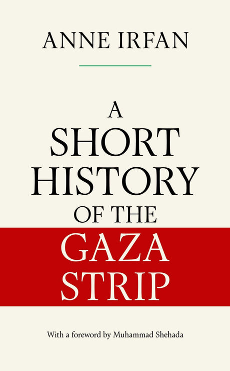 A Short History of the Gaza Strip - Retail Maharaj