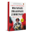 Wafadari Imaandari Zimmedari (A must read for anyone navigating life’s challenges, striving to succeed in their work, or seeking to overcome difficulties in their daily lives): War-room to Board-room - Retail Maharaj