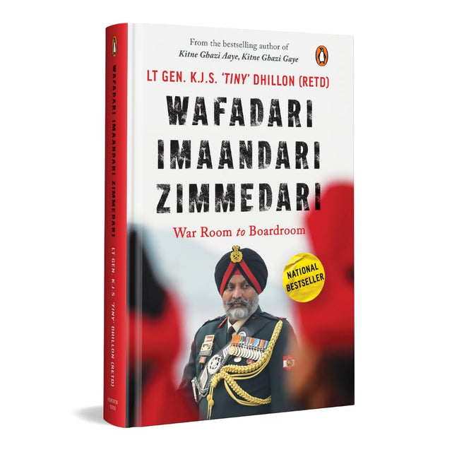 Wafadari Imaandari Zimmedari (A must read for anyone navigating life’s challenges, striving to succeed in their work, or seeking to overcome difficulties in their daily lives): War-room to Board-room - Retail Maharaj