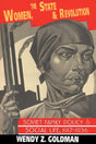 Women, the State and Revolution: Soviet Family Policy and Social Life, 1917-1936 - Retail Maharaj