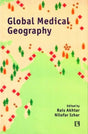 Global Medical Geography: Essays in Honour of Prof. Yola Verhasselt - Retail Maharaj