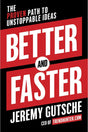 Better and Faster: The Proven Path to Unstoppable Ideas - Retail Maharaj